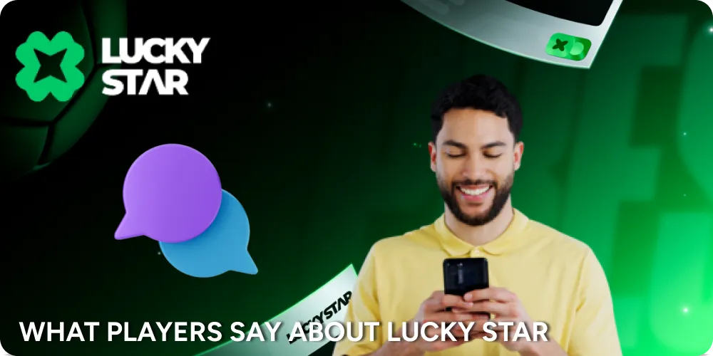 Some of reviews from real lucky star online casino players.